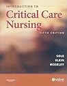 Introduction to Critical Care Nursing Introduction to Critical Care Nursing