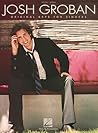 Josh Groban: Original Keys for Singers