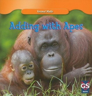 Adding With Apes (Animal Math)