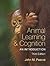 Animal Learning & Cognition: An Introduction