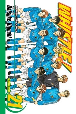 Whistle!, Vol. 21: Try On My Dreams (Paperback)