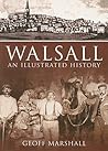 Walsall by Geoff  Marshall