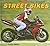 Street Bikes (Motorcycles: Made for Speed)