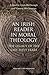An Irish Reader in Moral Th...