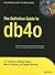 The Definitive Guide to db4o