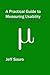 A Practical Guide to Measur...
