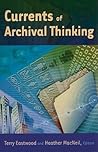 Currents of Archival Thinking