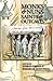 Monks & Nuns, Saints & Outc...