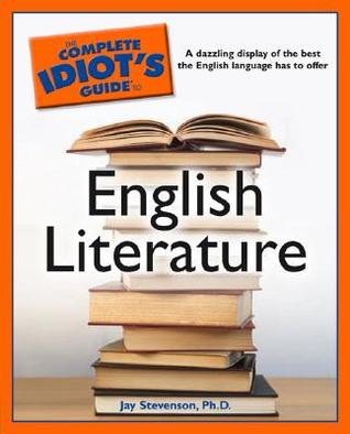 The Complete Idiot's Guide to English Literature (Paperback)