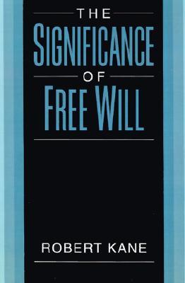 The Significance of Free Will (Paperback)