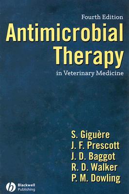 Antimicrobial Therapy in Veterinary Medicine (Hardcover)