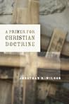 A Primer for Christian Doctrine