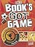 This Book's Got Game : a collection of awesome sports trivia