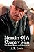 Memoirs of a Country Man