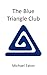The Blue Triangle Club