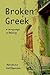 Broken Greek: A Language to...