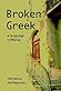 Broken Greek by Adrianne Kalfopoulou