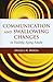 Communication and Swallowing Changes in Healthy Aging Adults