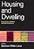 Housing and Dwelling