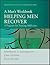 Helping Men Recover-Workbook-CJS Ed.