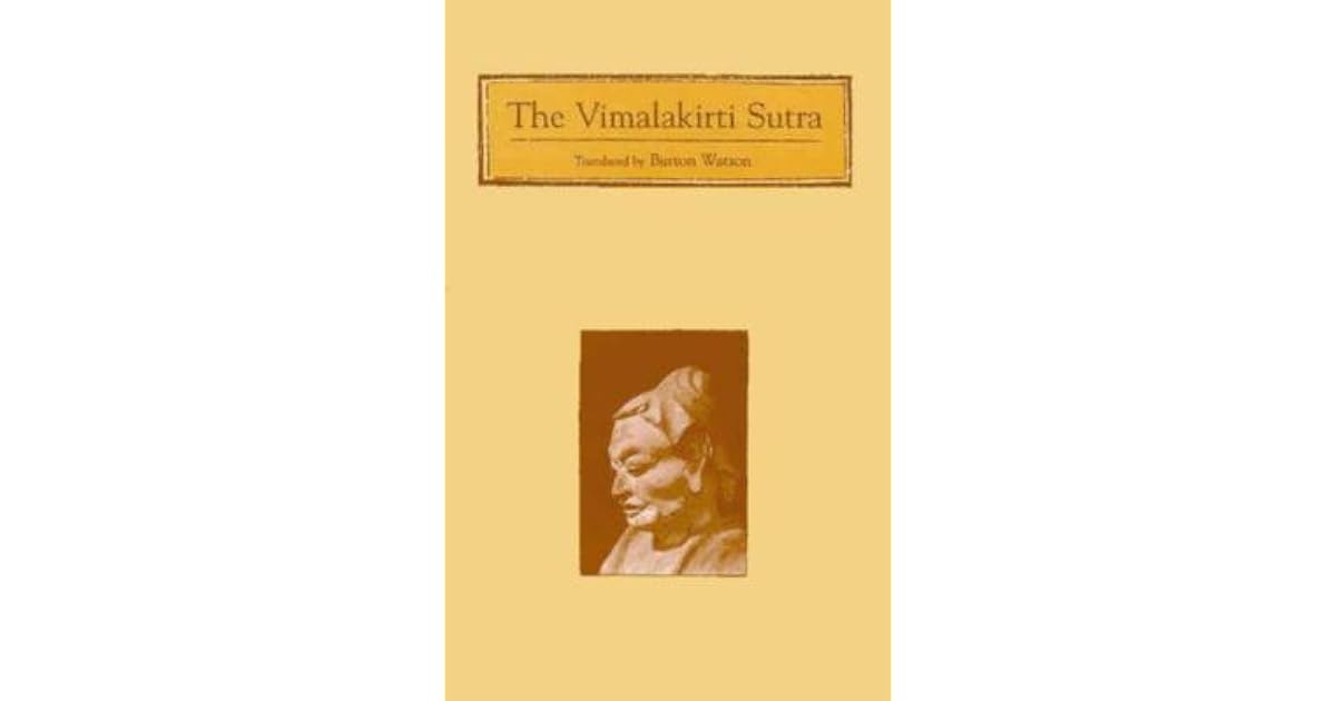 The Vimalakirti Sutra by Vimalakirti