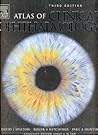 Atlas Of Clinical Ophthalmology by Roger Alan Hitchings