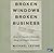 Broken Windows, Broken Business