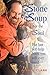 Stone Soup for the Soul: Th...