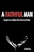 A Faithful Man by J. Mark Fox