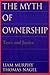 The Myth of Ownership: Taxe...