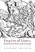 Empires of Islam in Renaissance Historical Thought (Harvard Historical Studies)
