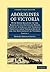 Aborigines of Victoria: Volume 1: With Notes Relating to the Habits of the Natives of Other Parts of Australia and Tasmania Compiled from Various ... (Cambridge Library Collection - Linguistics)