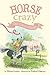 The Circus Horse (Horse Cra...