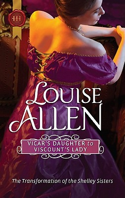Vicar's Daughter to Viscount's Lady (Transformation of the Shelley Sisters, #2)