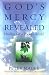 God's Mercy Revealed: Heali...