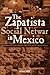 The Zapatista "Social Netwar" in Mexico