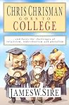 Chris Chrisman Goes to College: and faces the Challenges of Relativism, Individualism and Pluralism Chris Chrisman Goes to College: and faces the Challenges of Relativism, Individualism and Pluralism