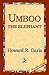 Umboo, the Elephant