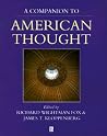 A Companion to American Thought A Companion to American Thought