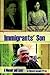Immigrants' Son: A Memoir and Essay