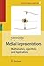 Medial Representations: Mathematics, Algorithms and Applications (Computational Imaging and Vision, 37)