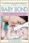 The Baby Bond by Linda Folden Palmer