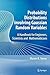 Probability Distributions Involving Gaussian Random Variables: A Handbook for Engineers and Scientists (International Series in Engineering and Computer Science)