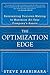 The Optimization Edge: Reinventing Decision Making to Maximize All Your Company's Assets