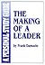 The Making of a Leader: A P...