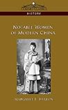 Notable Women of Modern China (Cosimo Classics History)