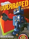 The Overrated Book The Overrated Book