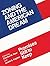 Zoning and the American Dream: Promises Still to Keep (American Planning Association)