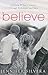 Believe by Jennifer Silvera