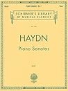 Haydn Piano Sonatas | #1982 Classical Piano Solo Collection for Advanced Students and Adult Learners | Complete Early Advanced Sheet Music Book for Practice ... (Schirmer's Library of Musical Classics) Haydn Piano Sonatas | #1982 Classical Piano Solo Collection for Advanced Students and Adult Learners | Complete Early Advanced Sheet Music Book for Practice ... (Schirmer's Library of Musical Classics)